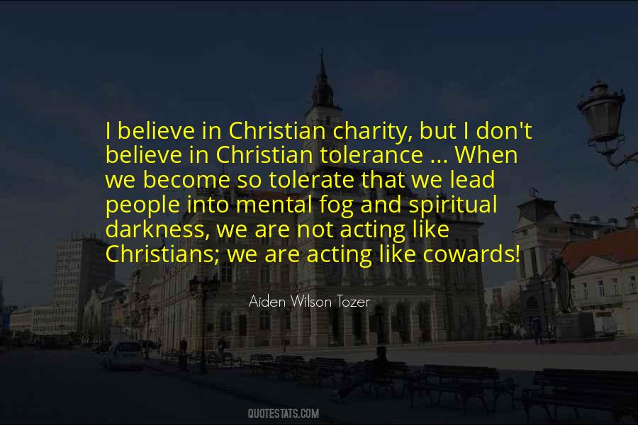 Quotes About Not Acting Like A Christian #826258