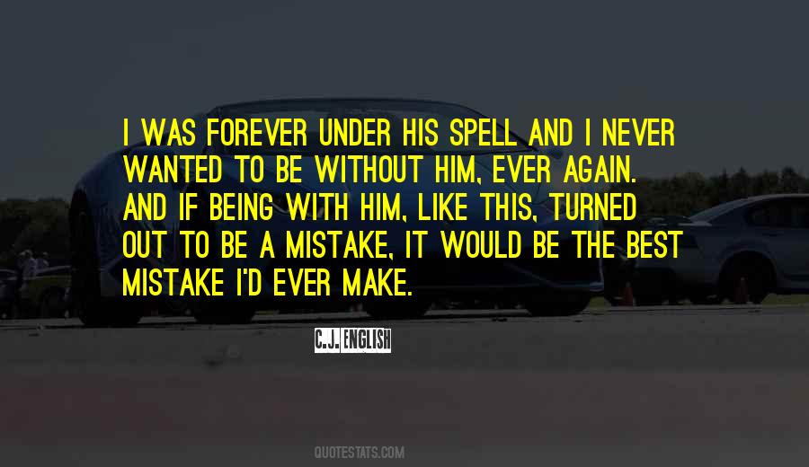 Quotes About Forever With Him #1160966