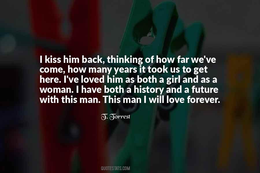 Quotes About Forever With Him #575159