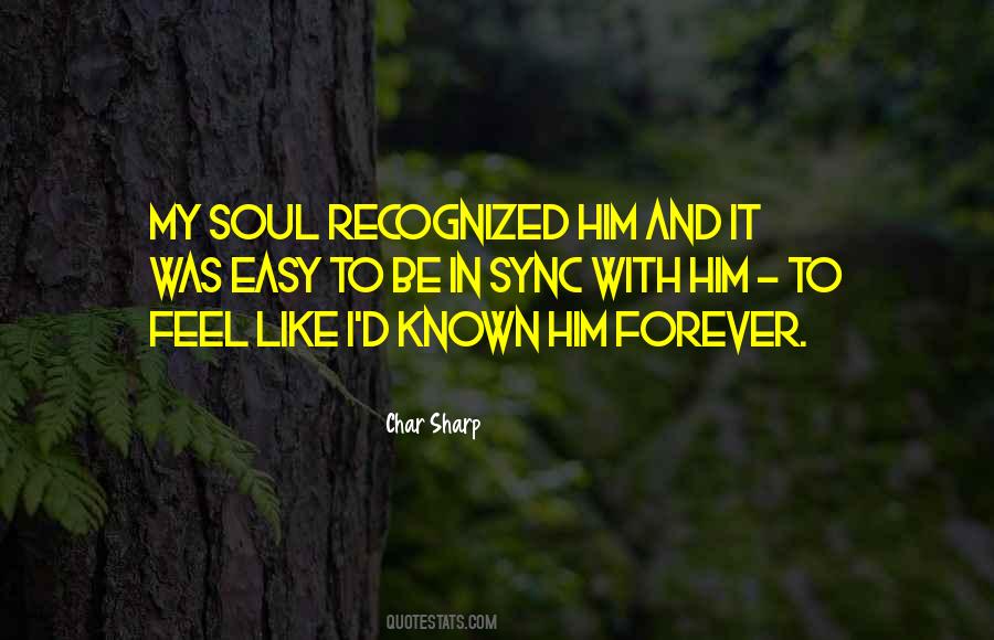 Quotes About Forever With Him #952594