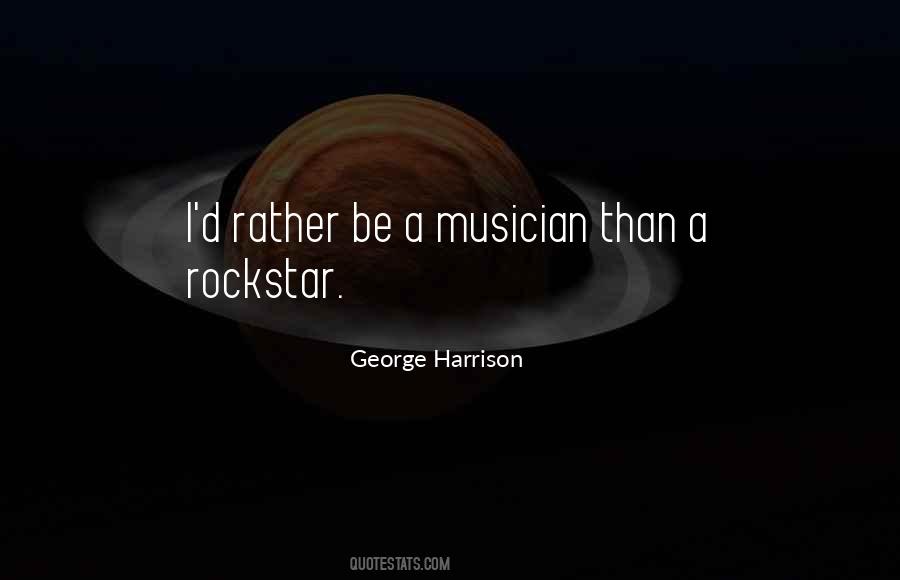 Quotes About Rockstars #891123