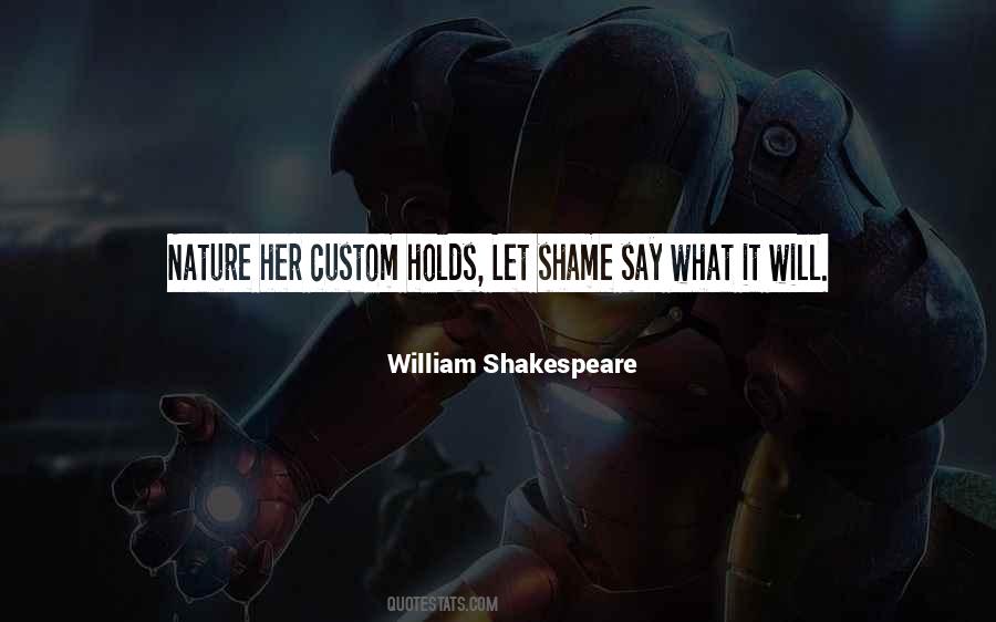 Quotes About Nature By Shakespeare #1490772