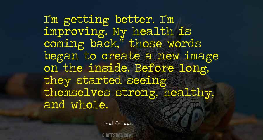 Quotes About Getting Better Health #804670