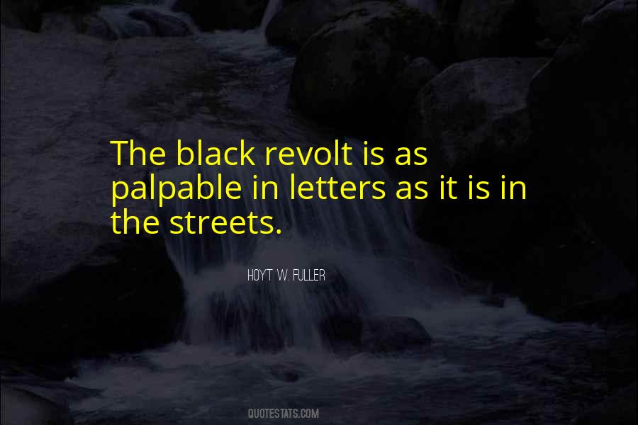 Quotes About Revolt #1154666