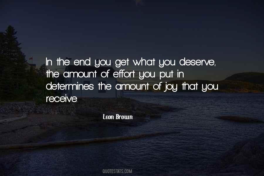 Quotes About What You Deserve #1205321