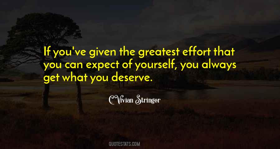 Quotes About What You Deserve #1696872