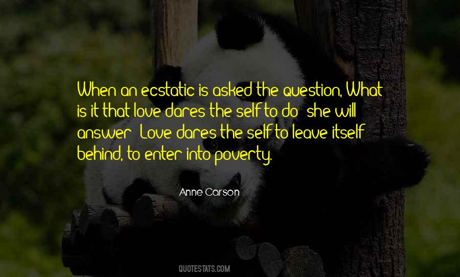 Quotes About Ecstatic #1428111