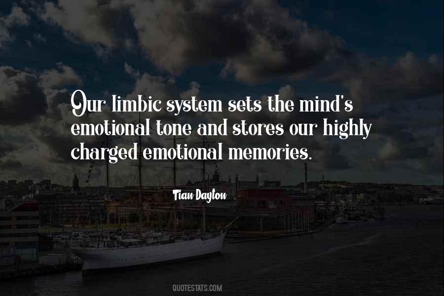 Quotes About The Limbic System #204376