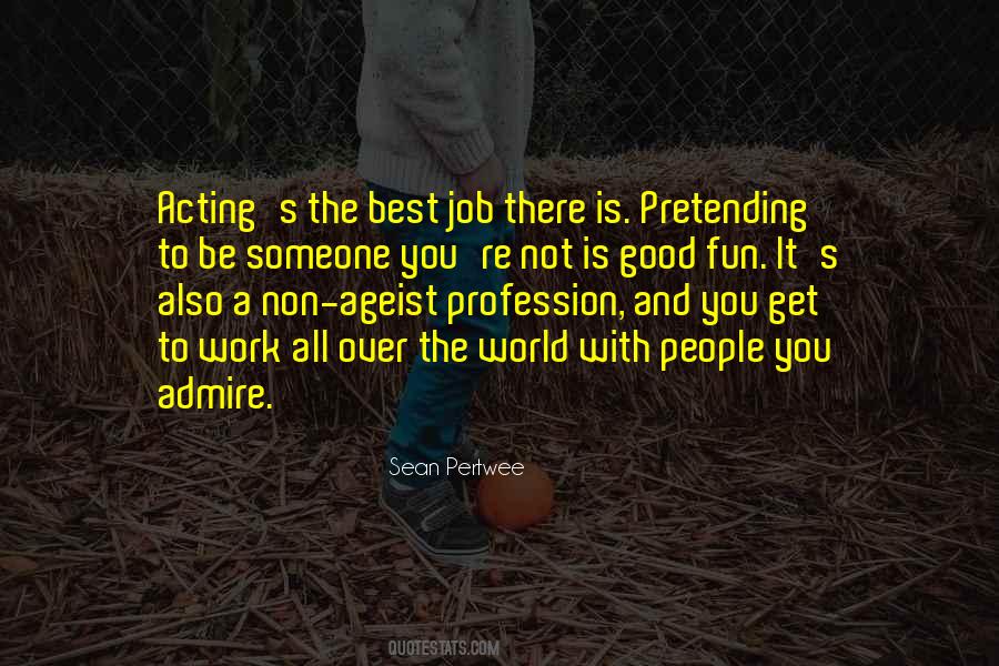 Non Work Quotes #1466021
