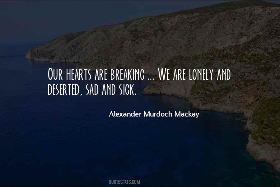 Quotes About Breaking Hearts #125910