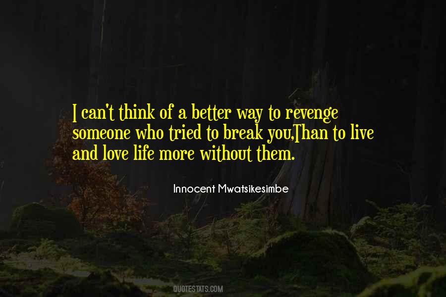 Quotes About Revenge And Love #166272