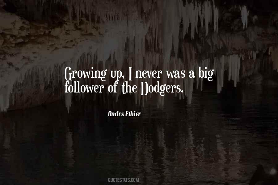 Quotes About Dodgers #1618466