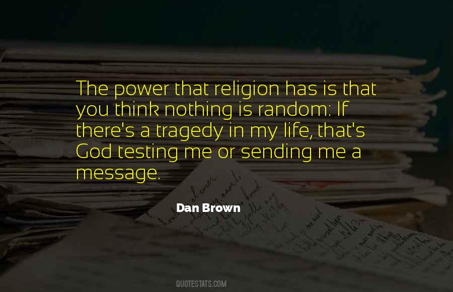 Quotes About Sending A Message #156676