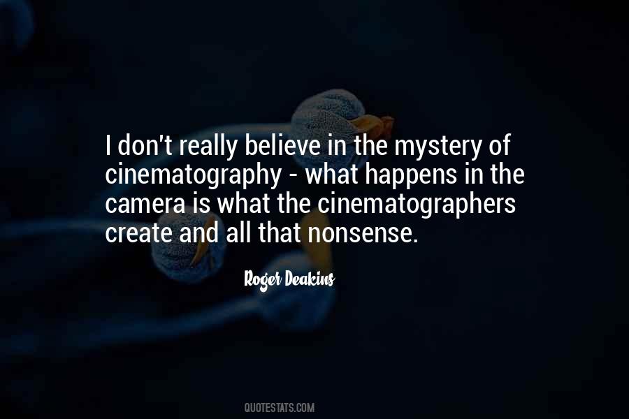 Quotes About Cinematographers #1027698