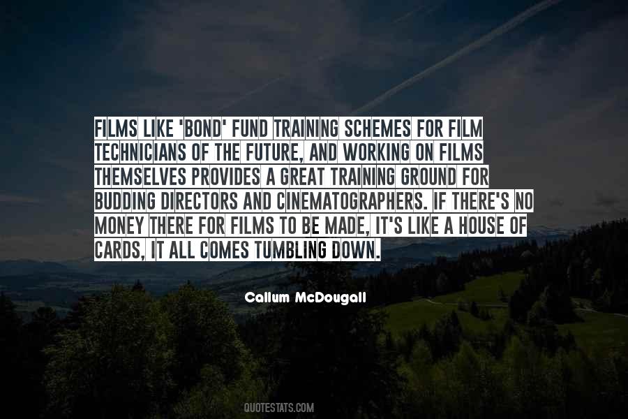 Quotes About Cinematographers #1314072