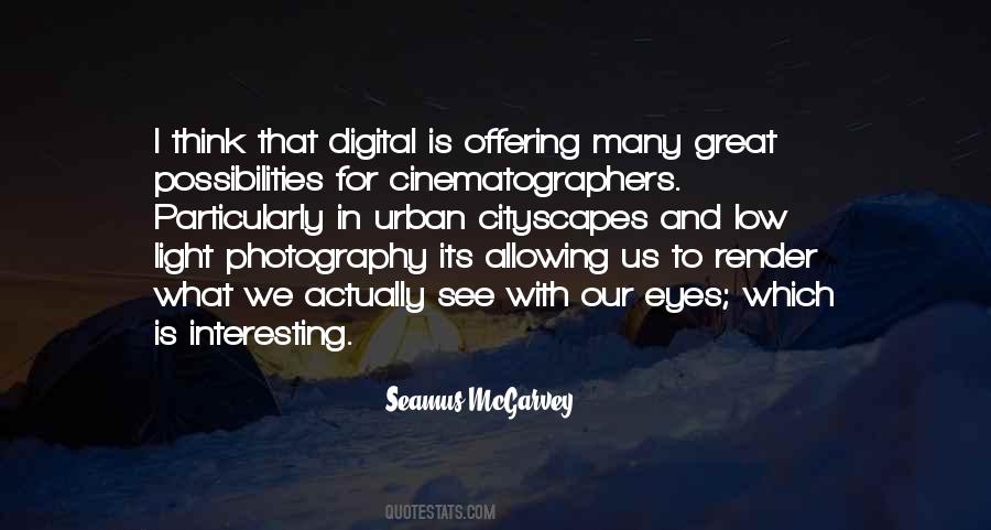 Quotes About Cinematographers #1543566