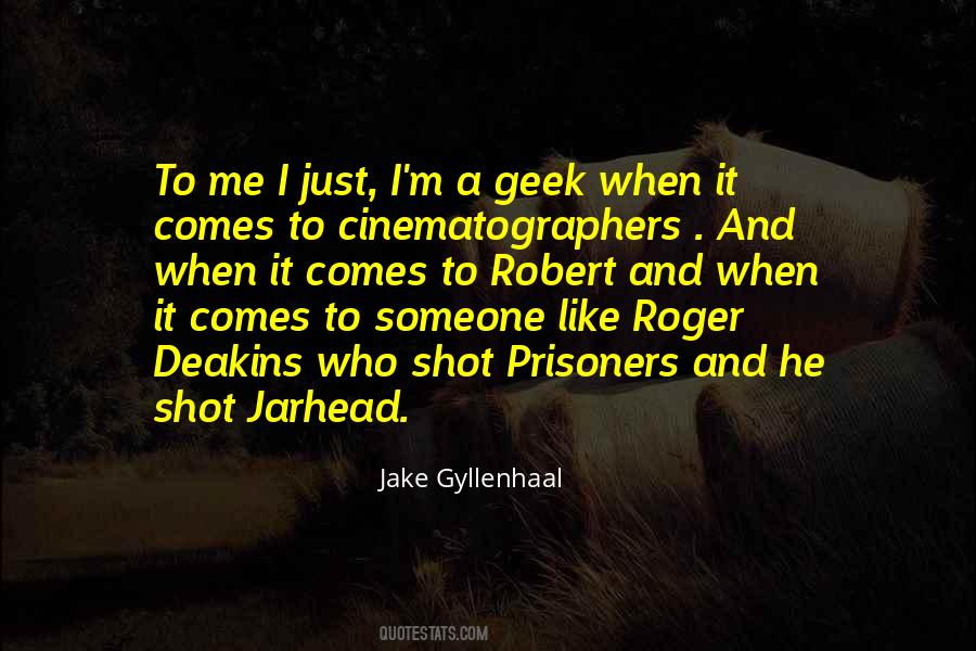 Quotes About Cinematographers #543507