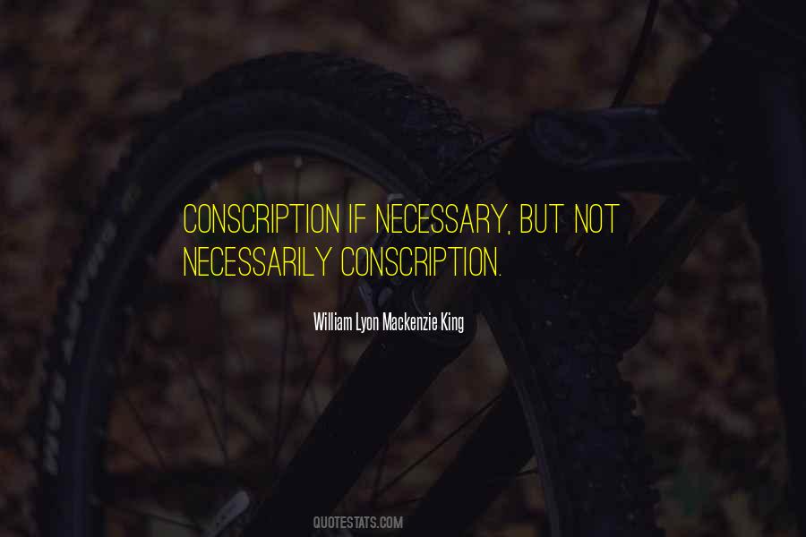 Quotes About Conscription #1782928