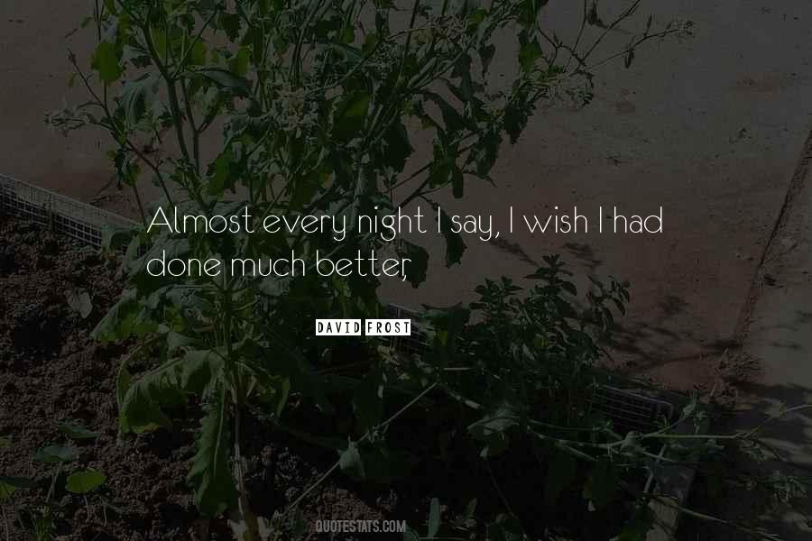 Quotes About Every Night #1243765