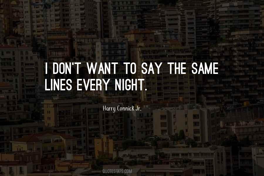 Quotes About Every Night #1311327