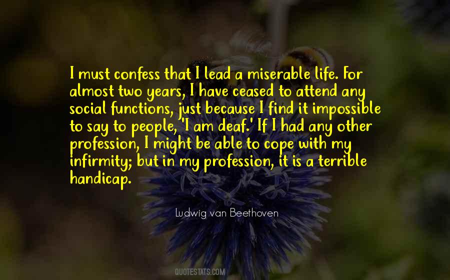 Quotes About Miserable Life #252540