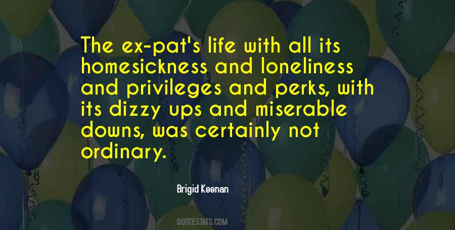 Quotes About Miserable Life #288504