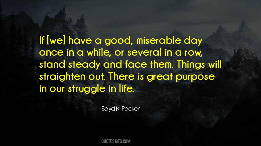 Quotes About Miserable Life #94022