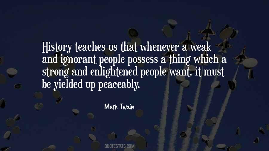 Quotes About What History Teaches Us #452189