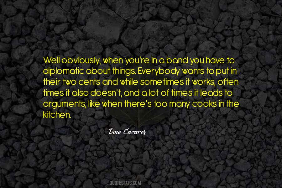 Quotes About Cooks In The Kitchen #847803