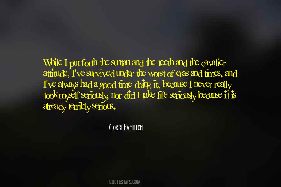 Good Teeth Quotes #1364408