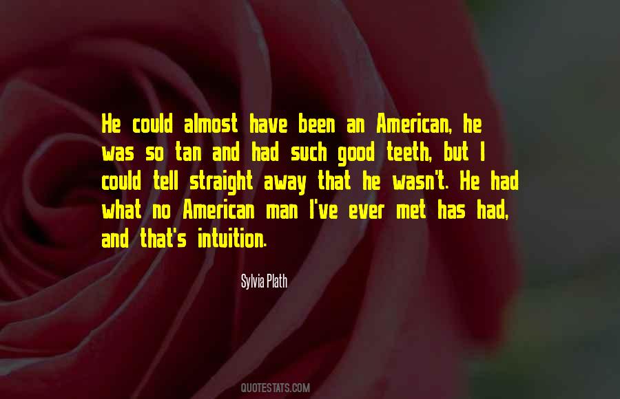 Good Teeth Quotes #1813526
