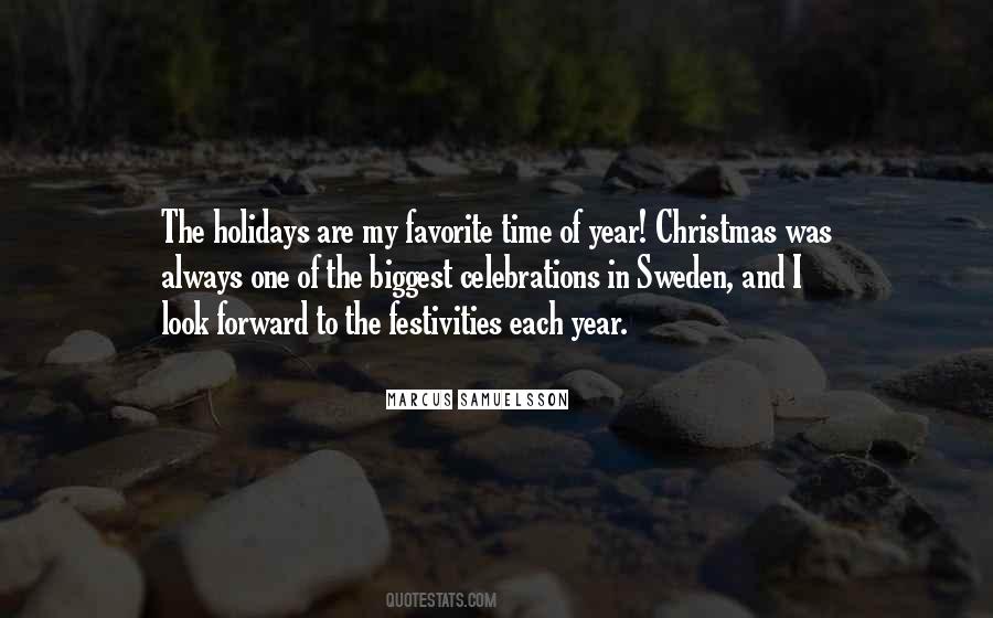 Quotes About Festivities #292112