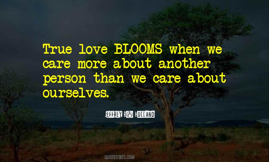 Quotes About Love Blooms #1040155