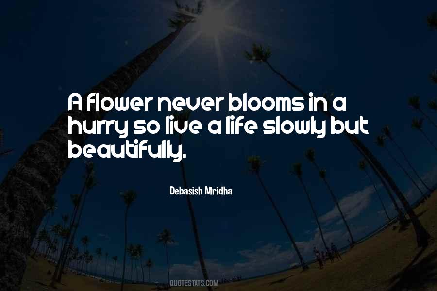 Quotes About Love Blooms #1393086