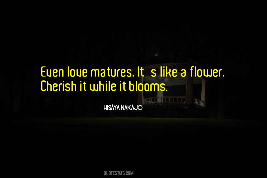 Quotes About Love Blooms #860877