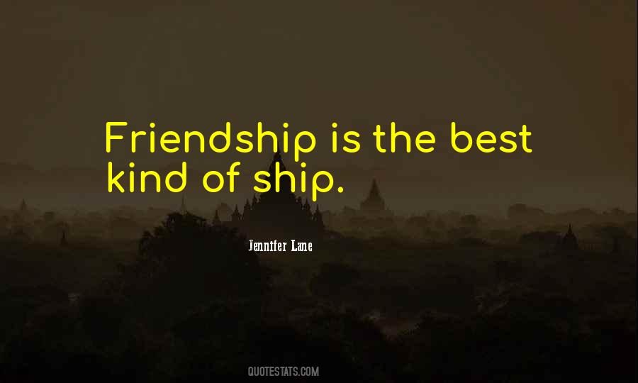 Kind Of Friendship Quotes #212789