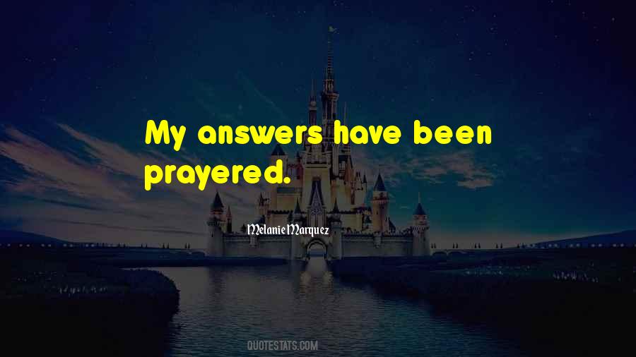 Quotes About Answers #12892