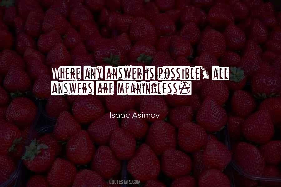 Quotes About Answers #1763017