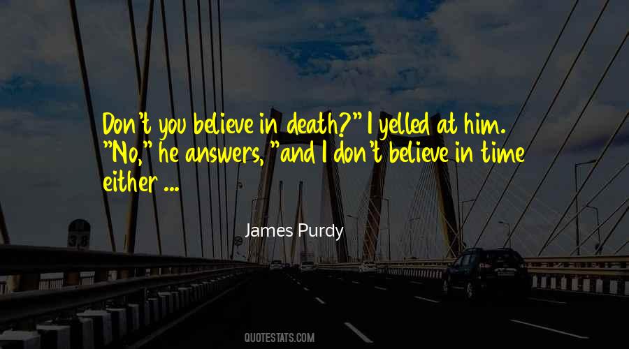 Quotes About Answers #29816