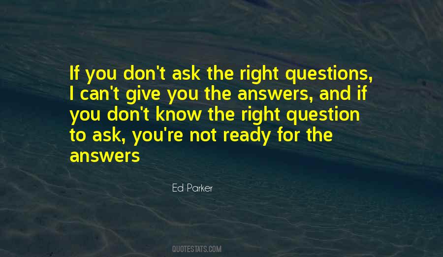 Quotes About Answers #40770