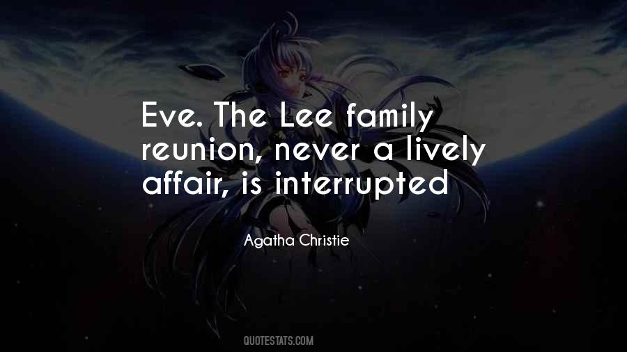 Quotes About Family Reunion #843335