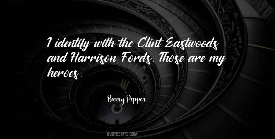 Clint Eastwoods Quotes #680798