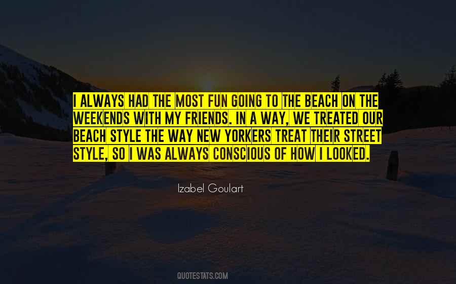 Quotes About Having Fun At The Beach #1610323