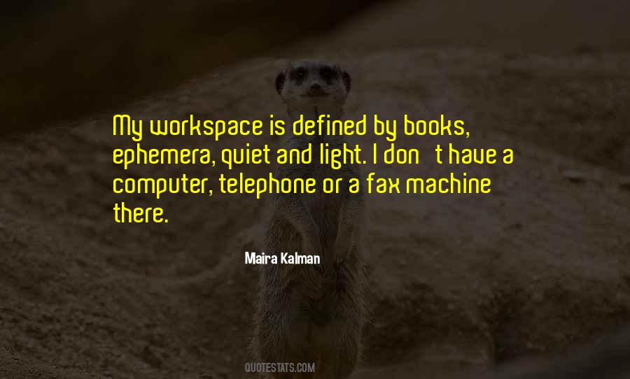 Fax Machine Quotes #1420588