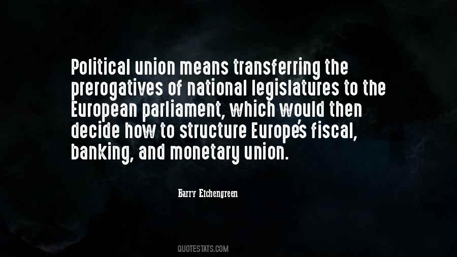 Quotes About European Parliament #1329553