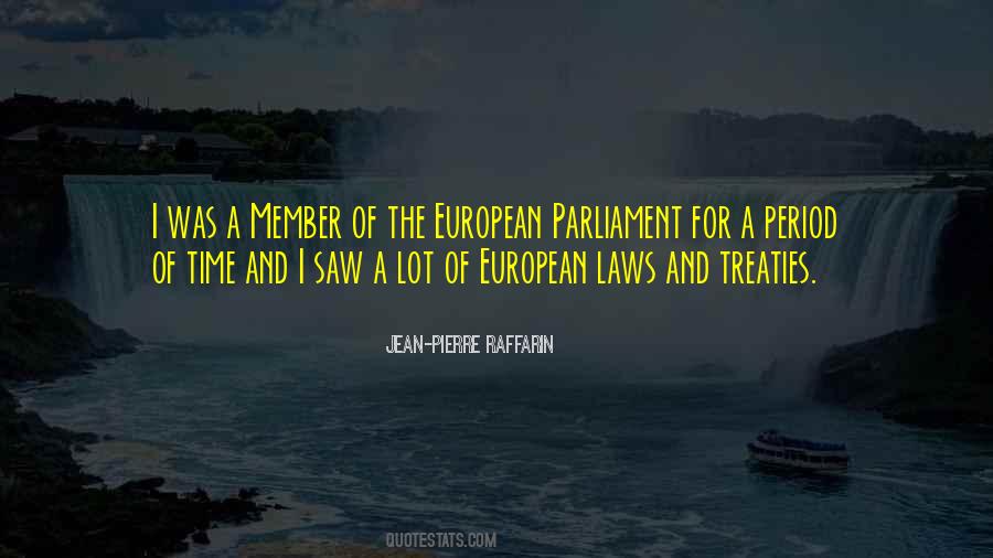 Quotes About European Parliament #1868164