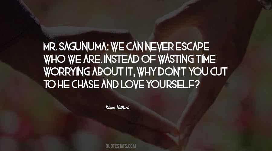 Quotes About Love Wasting Time #4220