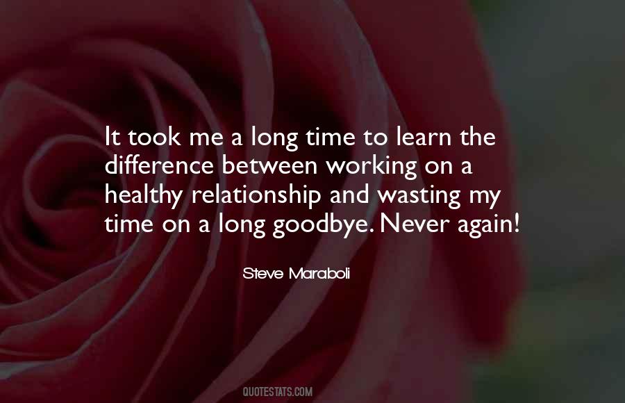 Quotes About Love Wasting Time #484272