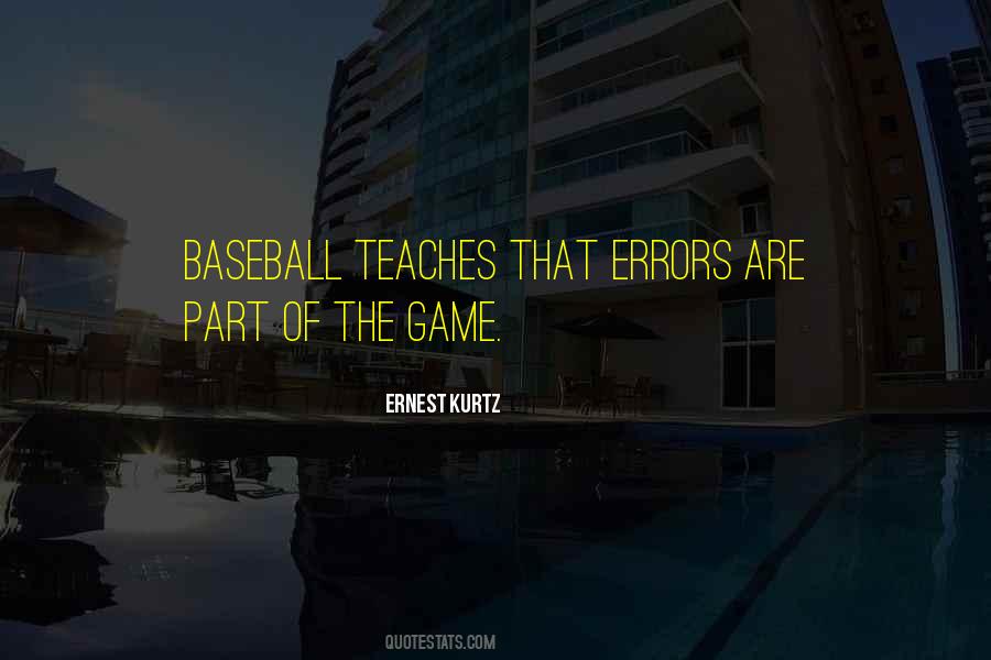 Quotes About Errors In Baseball #1581391