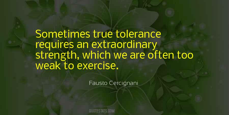 Quotes About Tolerance #1363176